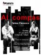 【Flamenco LIVE】 "AL COMPAS"