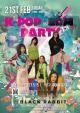 2/21(金)　K-Pop vs EDM Party！