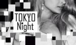 TOKYO NIGHTに関する画像です。